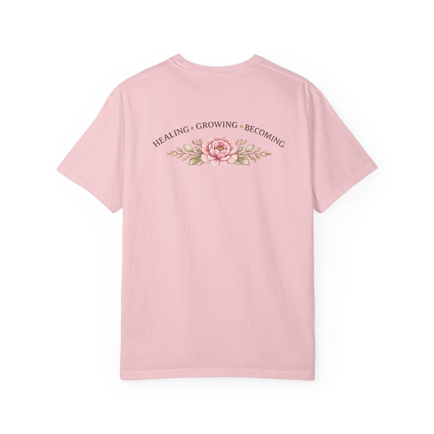 Becoming Her floral script T-shirt | healing growing becoming back print